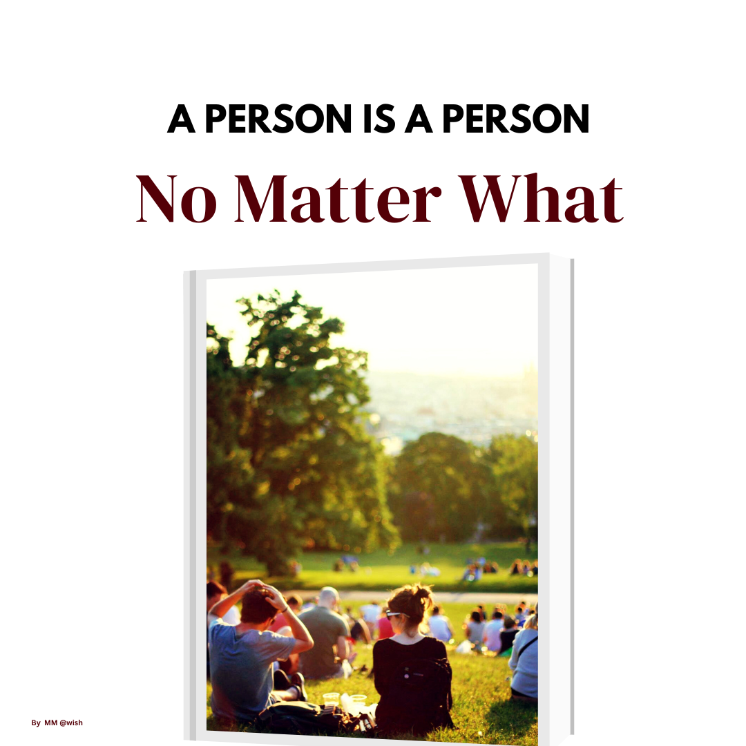 A Person Is a Person, No Matter What : Ebook